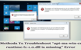 4 metody rozwiązywania problemów „Brak pliku api-ms-win-crt-runtime-l1-1.0.dll”