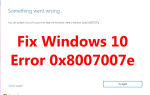 7 działających rozwiązań w celu naprawienia błędu Windows 10 0x8007007e