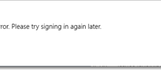 Wystąpił błąd. Spróbuj zalogować się później. Błąd Sklepu Windows