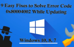 9 łatwych poprawek do rozwiązania błędu 0x80004002 podczas aktualizacji systemu Windows 10, 8, 7