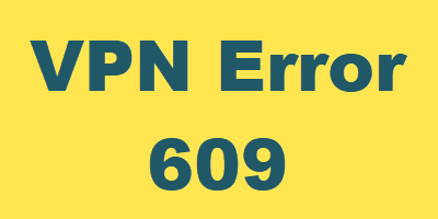 Błąd VPN 609