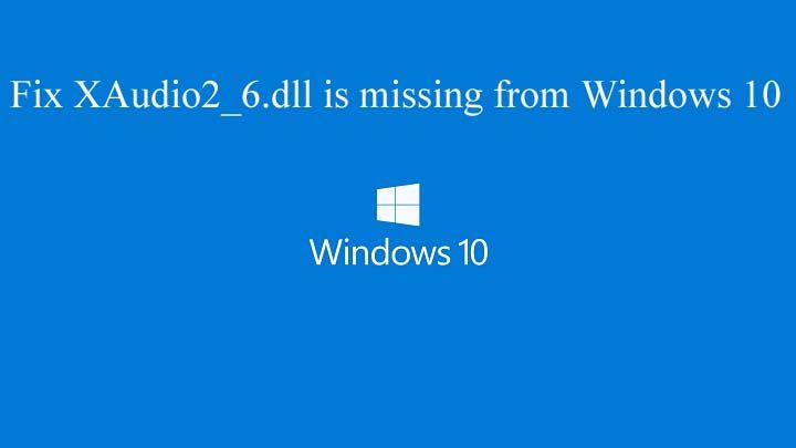 W systemie Windows 10 brakuje poprawki XAudio2_6.dll