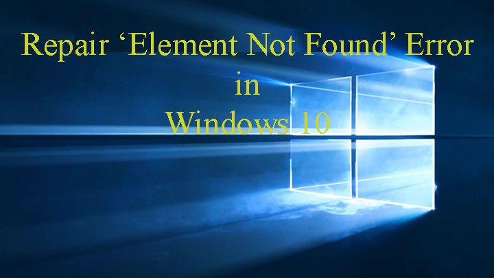 Nie znaleziono elementu „Błąd w systemie Windows 10