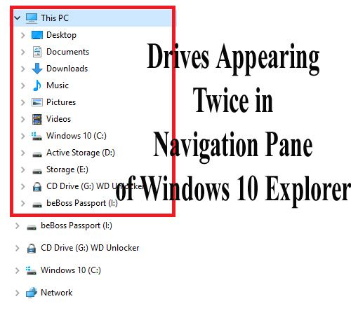 Dyski pojawiają się dwa razy w okienku nawigacji Eksploratora Windows 10