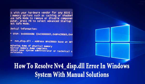 Jak rozwiązać błąd Nv4_disp.dll w systemie Windows za pomocą ręcznych rozwiązań