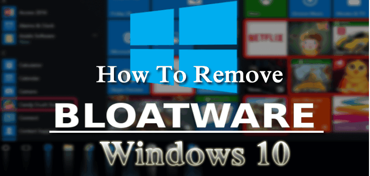 usunąć bloatware dla systemu Windows 10